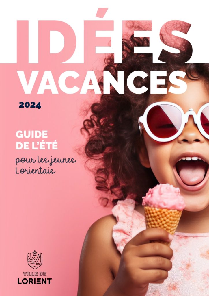 couverture idées de vacances à Lorient 2024